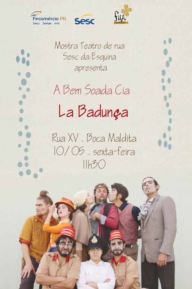 La Badunça na Mostra Teatro de Rua do SESC da Esquina